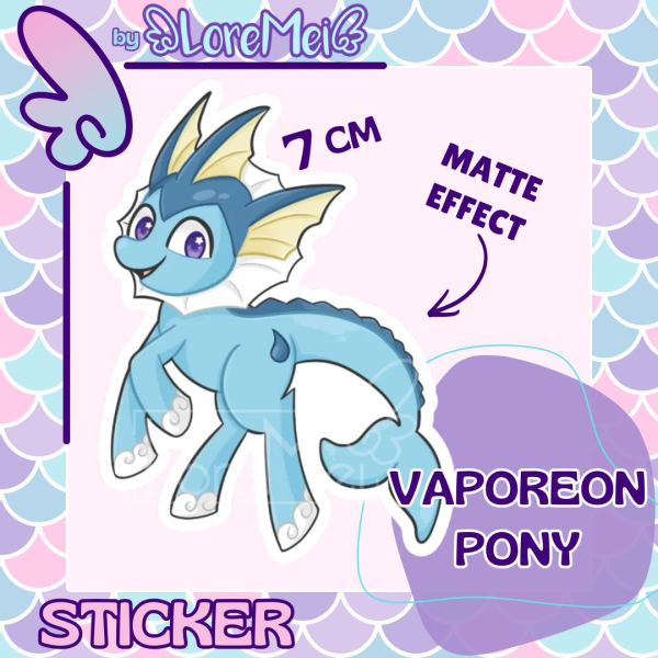 ꒰𑁬°Vaporeon Pony°໒꒱ || Matter Sticker