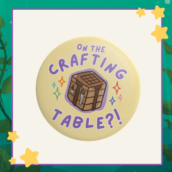 'Crafting Table' Pin Badge