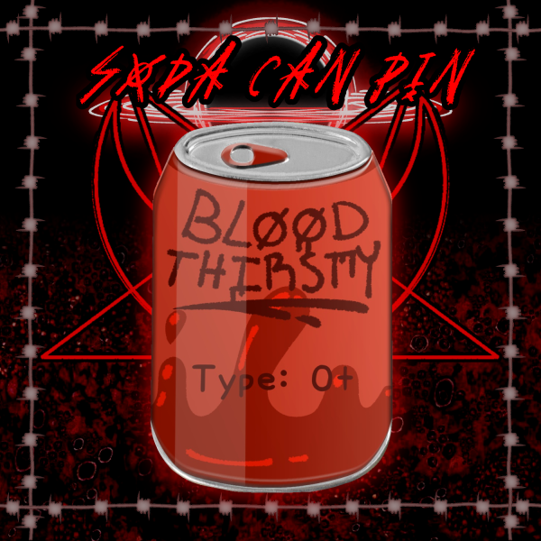 Blood Thirsty Soda (metal can pin badge)