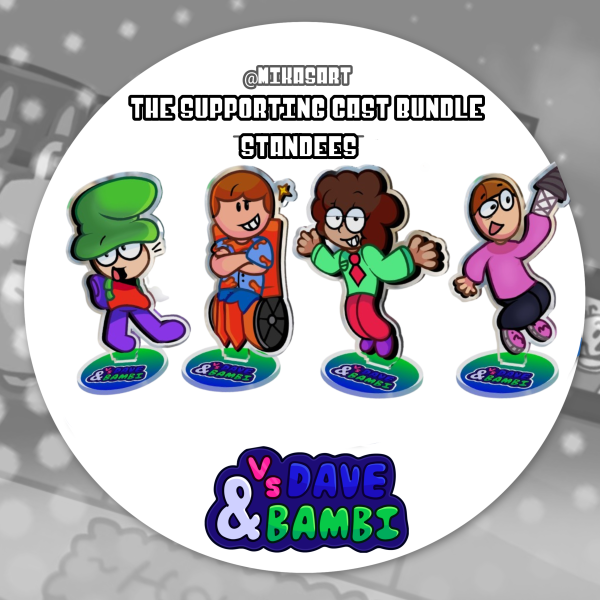 The supporting Cast Standee Bundle (Dave and bambi)