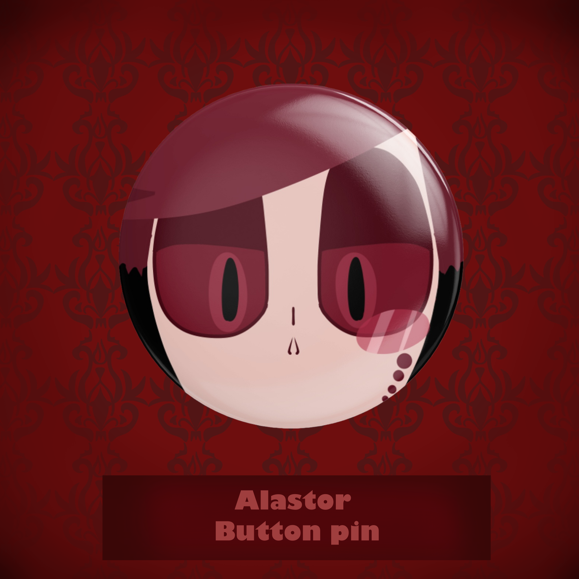 Alastor Button Pin