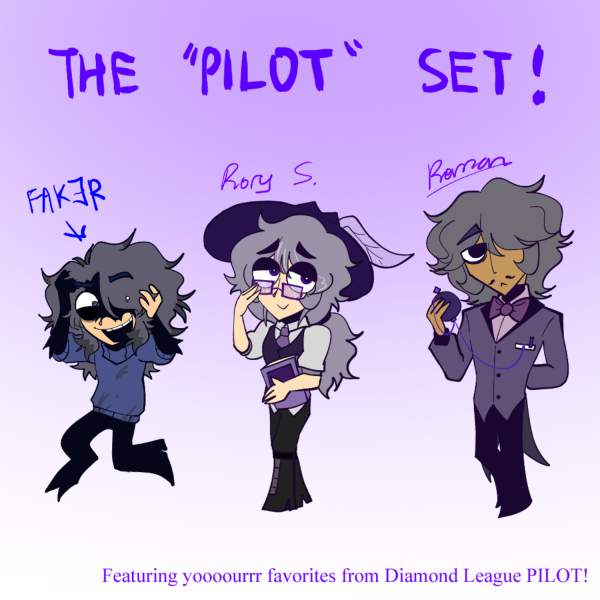 THE "PILOT" SET