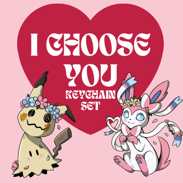 I choose you <3