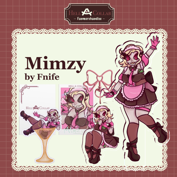 The Mimzy Set! / Hell A Maid Collab