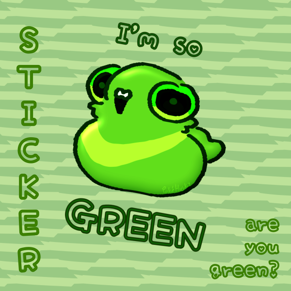 "IM SO GREEN" Pigeon Drumstick Sticker