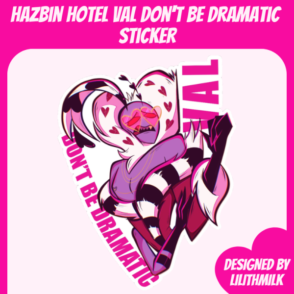 Hazbin Hotel Valentino Don't Be Dramatic Sticker