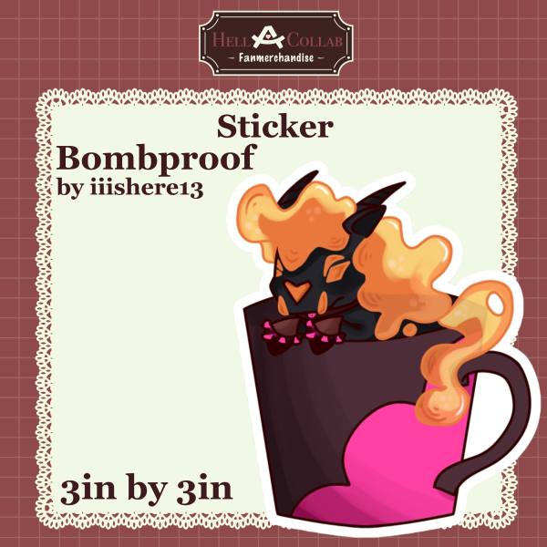 Bombproof | Die Cut Sticker | HellACollab Maid Collection