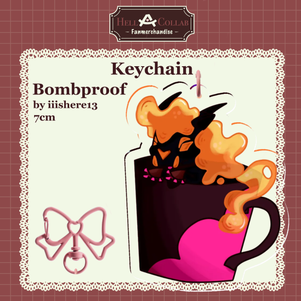 Bombproof | Acrylic Keychain | HellACollab Maid Collection