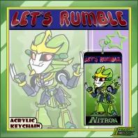 Nitron - Let's Rumble - Acrylic Keychains
