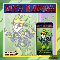 Nitron - Let's Rumble - Acrylic Keychains
