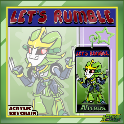 Nitron - Let's Rumble - Acrylic Keychains