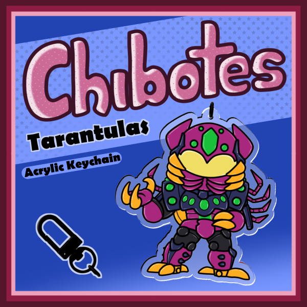 Tarantulas - Chibotes - Acrylic Keychain