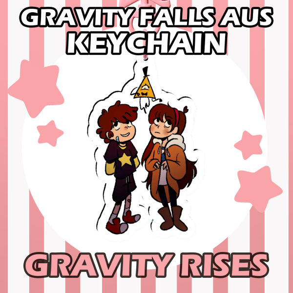 Gravity Rises || Gravity Falls AUs Keychains