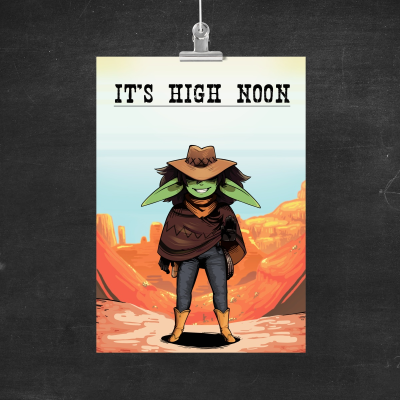 It's High Noon - A5 Poster