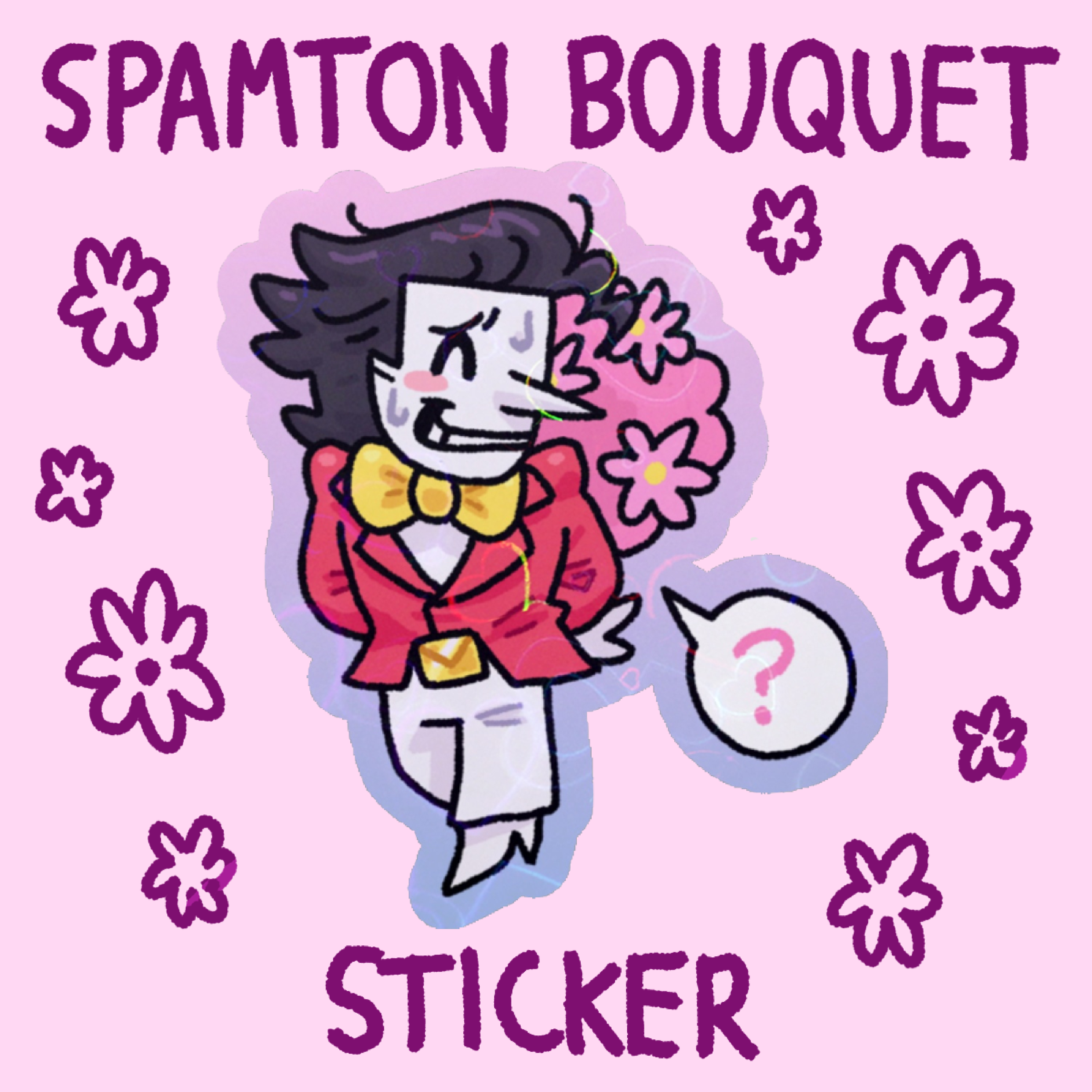 Big Shot Spamton Bouquet Sticker