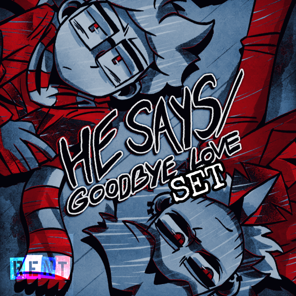 Marker “He Says/Goodbye Love” Set