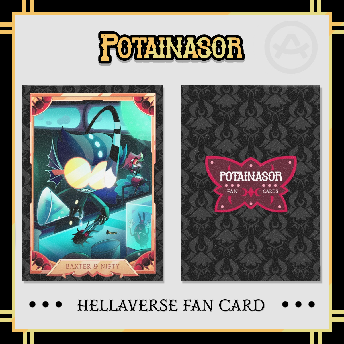 Baxter & Nifty 🧪🧹 | Holographic Photocard | Hazbin Hotel | Potainasor 🖤✨️❤️ FAN CARD