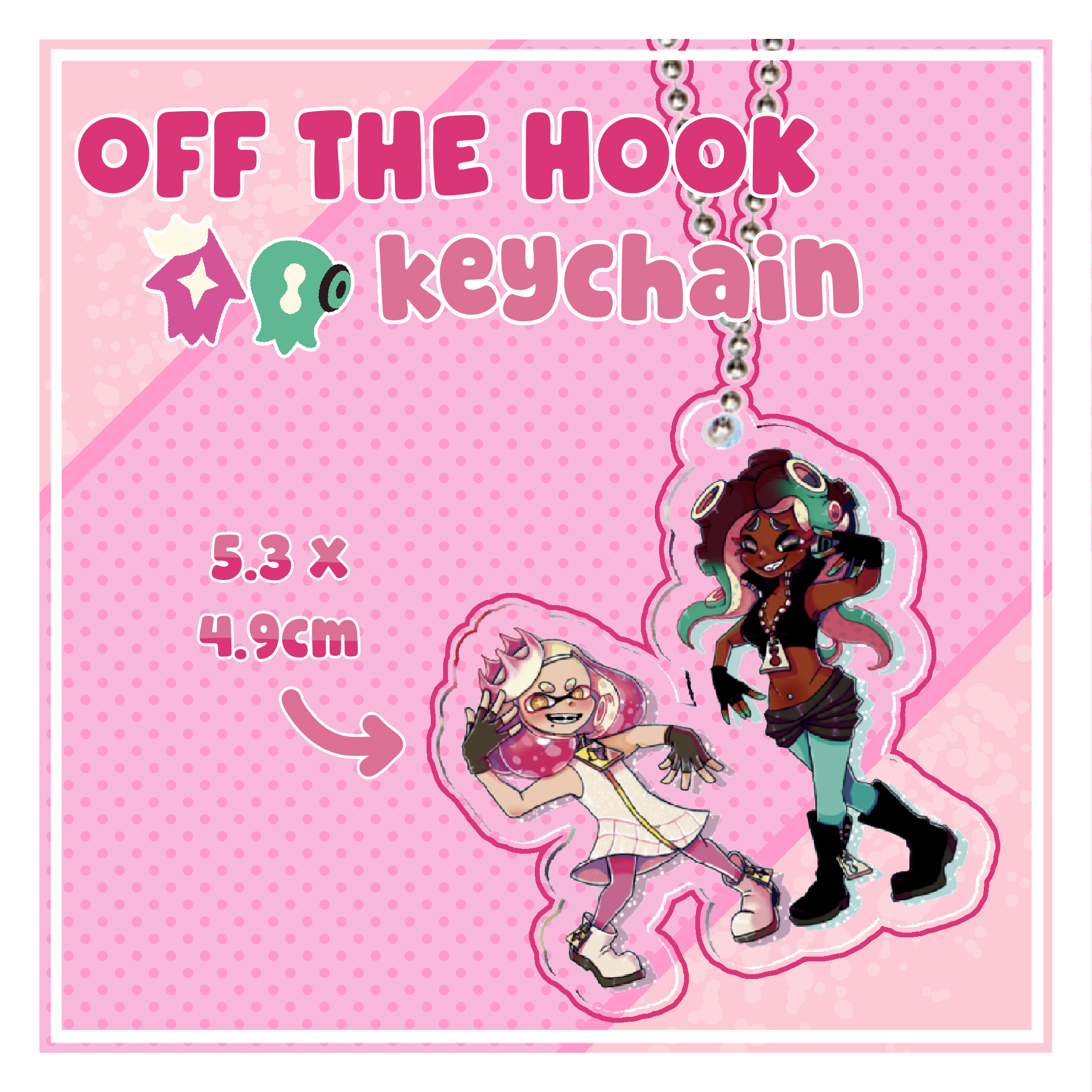 SPLATOON Off The Hook Acrylic Keychain