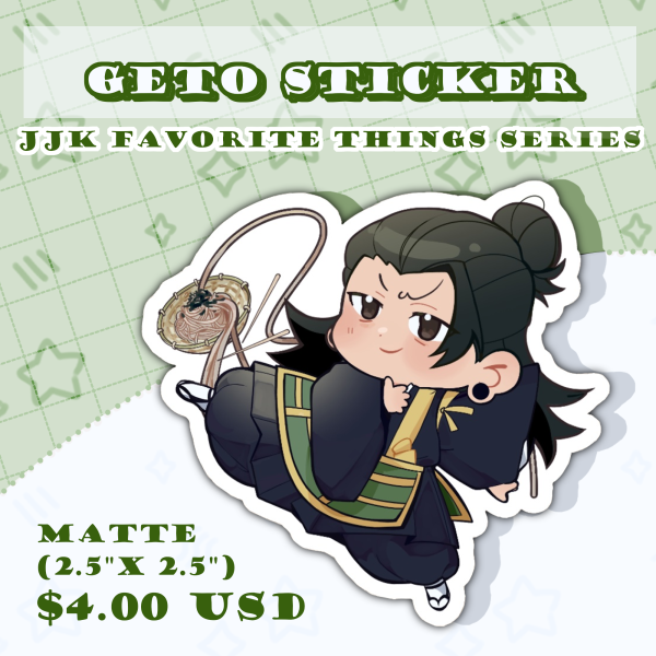 Geto's Favorite Things Stickers