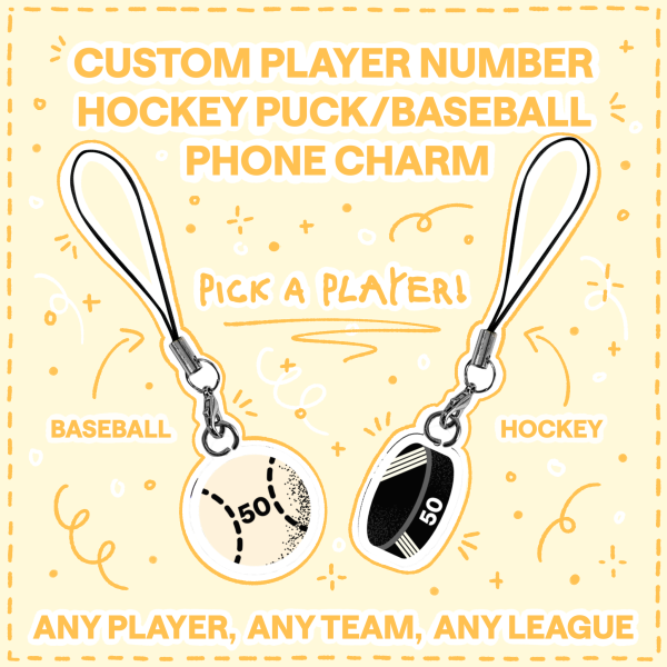 Custom Player Puck/Baseball Phone Charm (YCH)