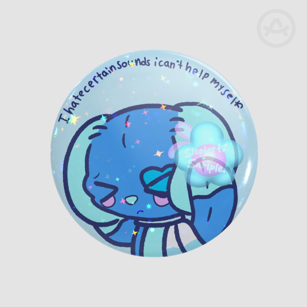 Collie I hate certain sounds button pin