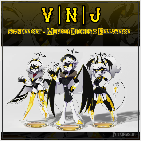 V, N, Jππͺ½| Acrylic Standees| Hazbin Hotel x Murder Drones Au Fanmade | Potainasor β€οΈβ¨οΈπ€