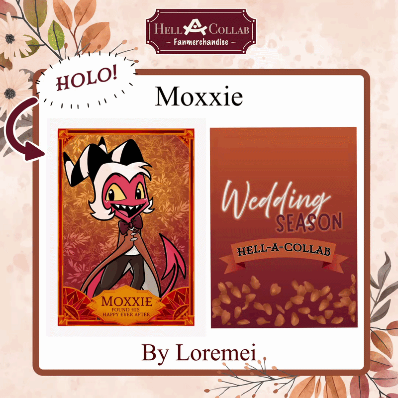 Moxxie Holographic Card // Wedding Hell-a-Collab