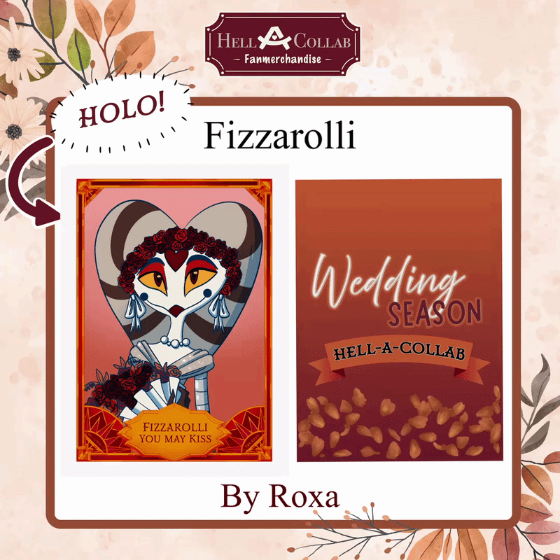 Fizzarolli – Holographic Photocard – Hellacollab