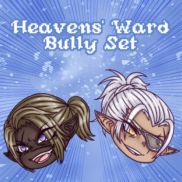 Heavens' Ward Bully Set