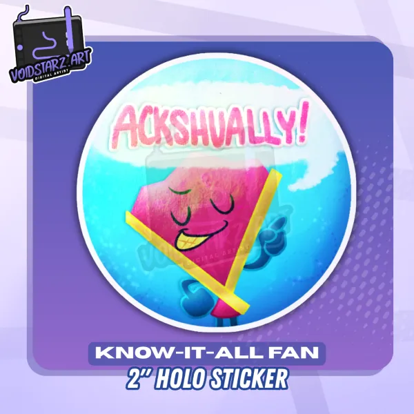 Know-it-all | Fan (Inanimate Insanity) Die-cut Holo Sticker