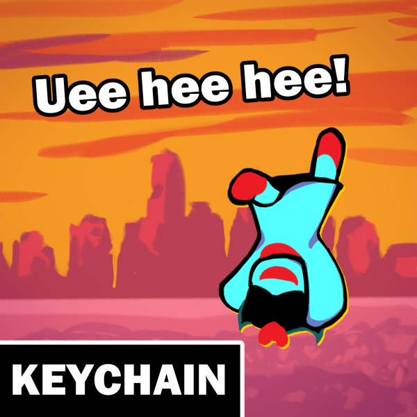 Uee hee hee! - Aqua Clear Acrylic Keychain
