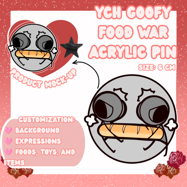 YCH Goofy Food war || Acrylic pin || YCH MERCH