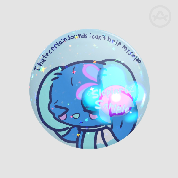 Collie I hate certain sounds button pin