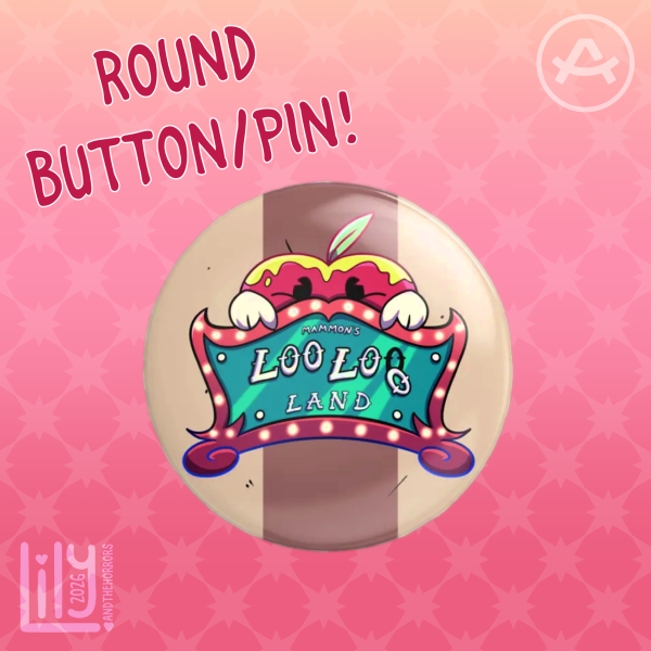 Loo Loo Land - round button/pin