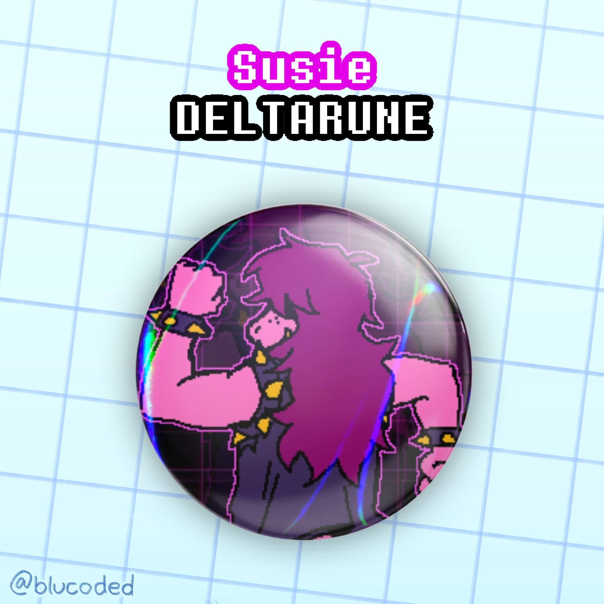 DELTARUNE Susie Dai Kirai Round Pin