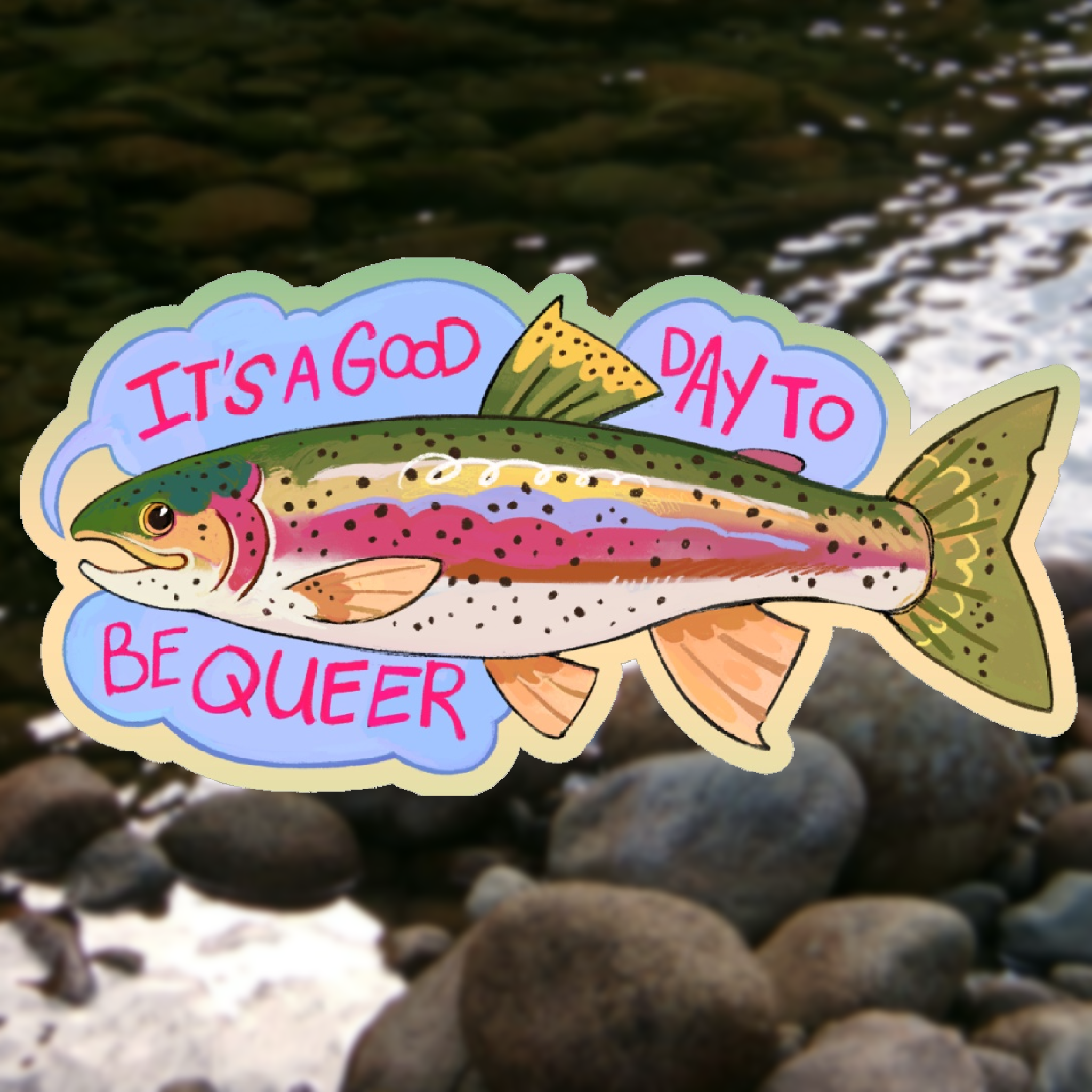 Rainbow Trout Motivational Quote Sticker