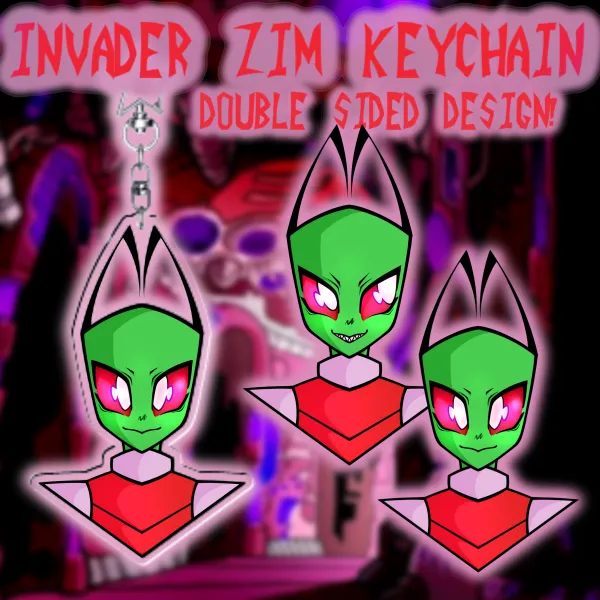 Invader zim double sided keychain!