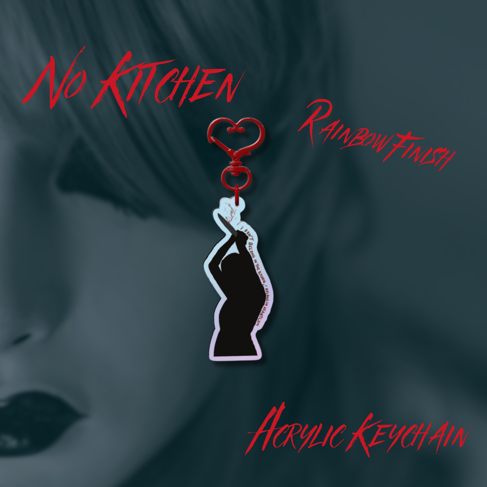 No Kitchens Rainbow Acrylic Keychain