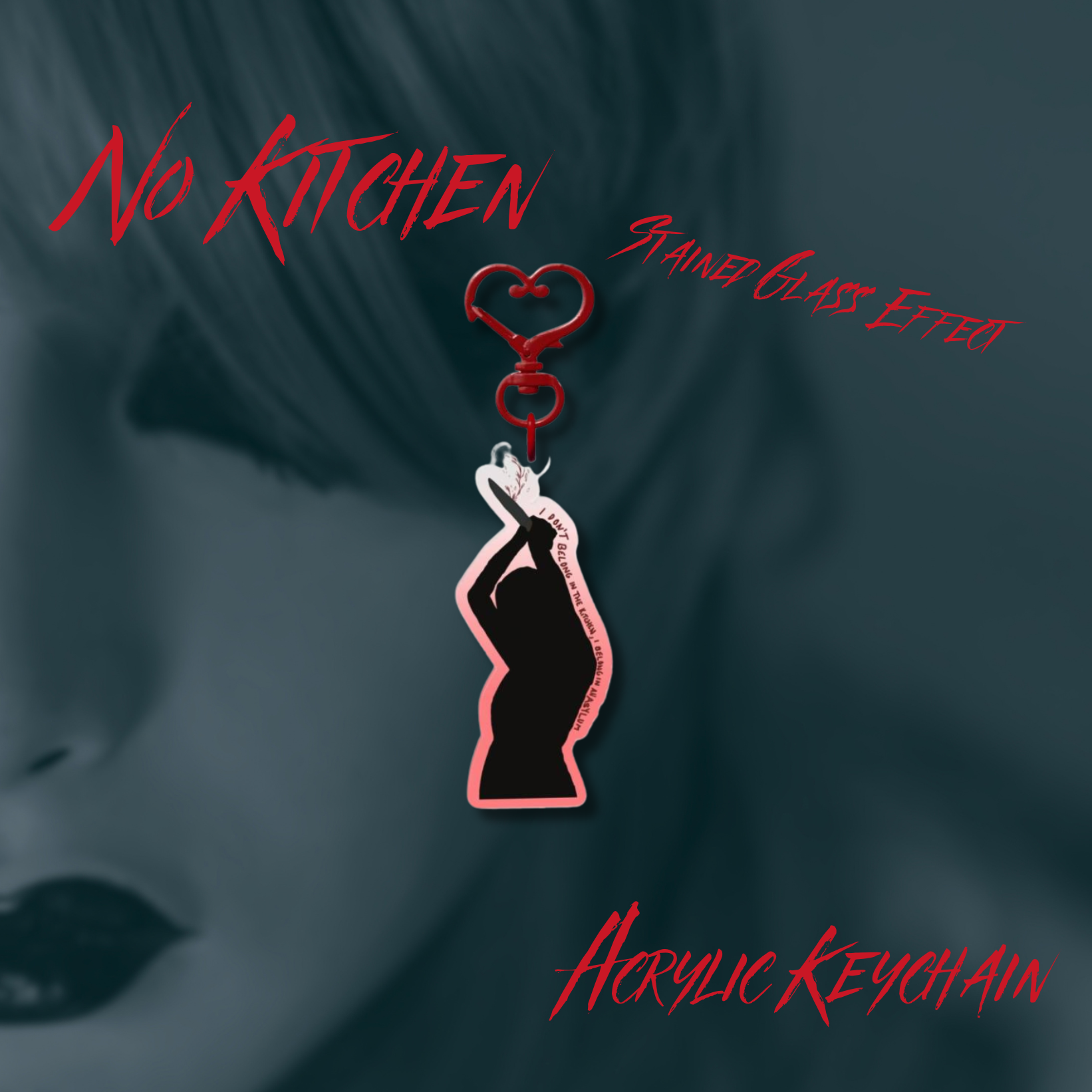 No Kitchens Stained Acrylic Keychain