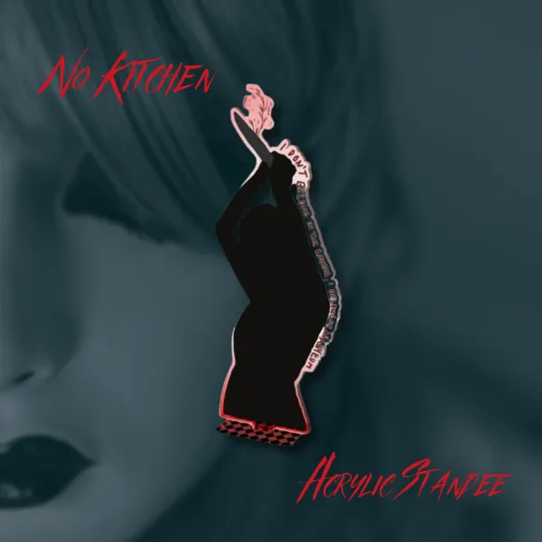 No Kitchens Acrylic Standee