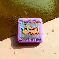 Got that snorf in me