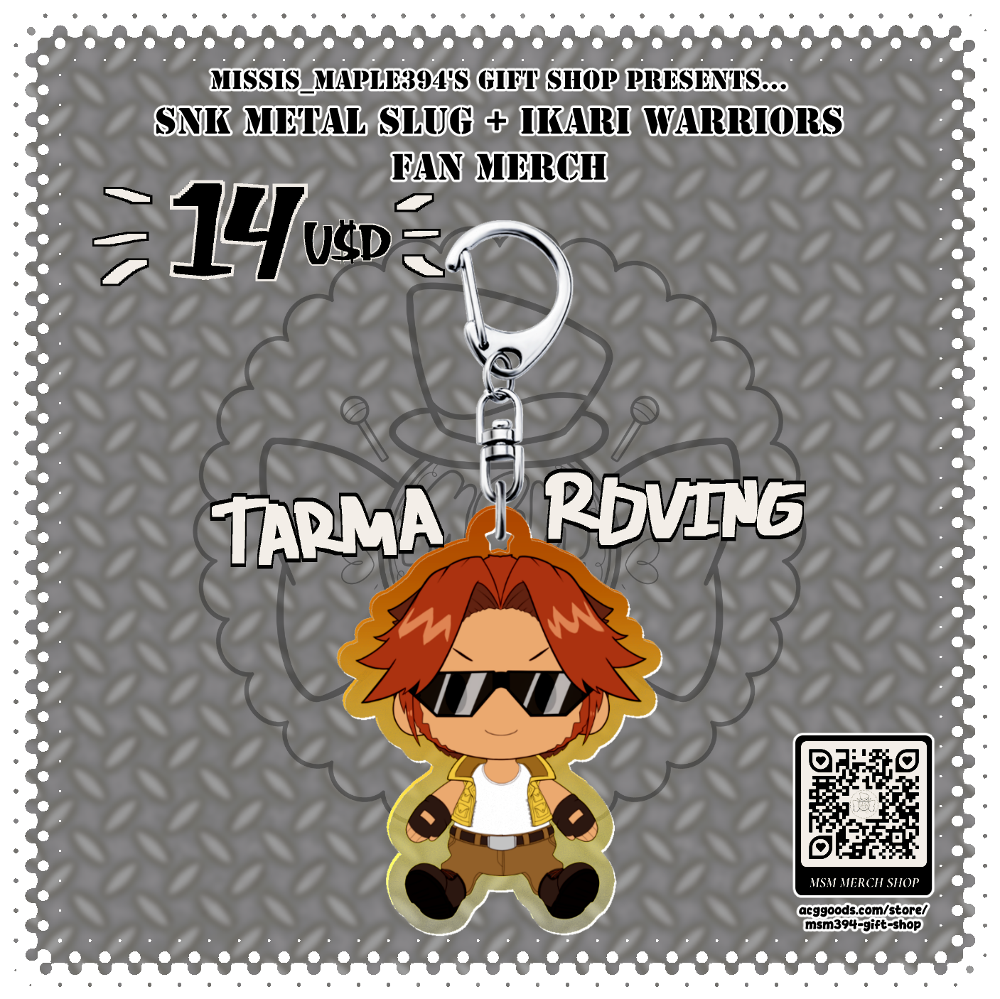 ACRYLIC CHARM ~ Metal Slug - Tarma Roving