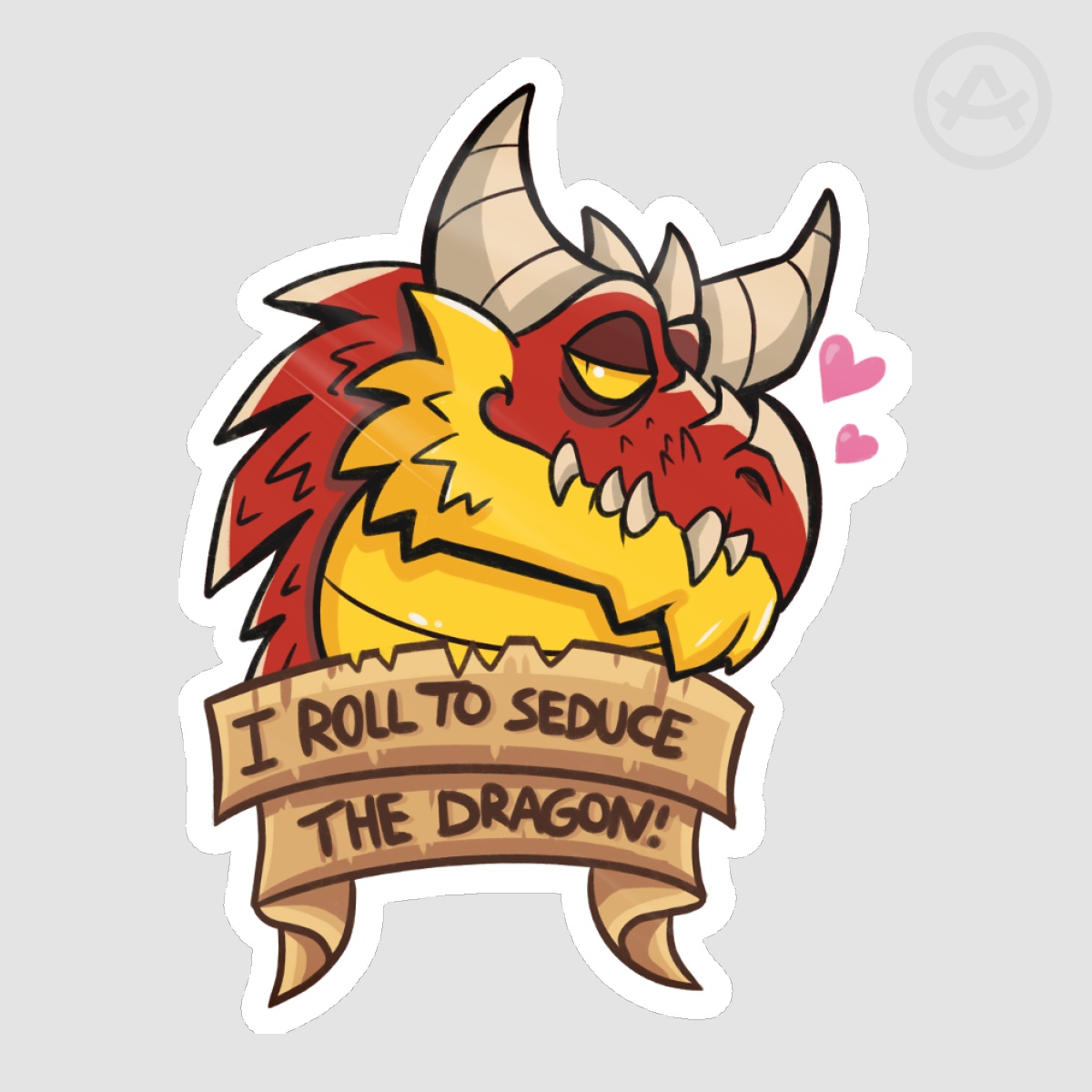 I roll to seduce the dragon - sticker