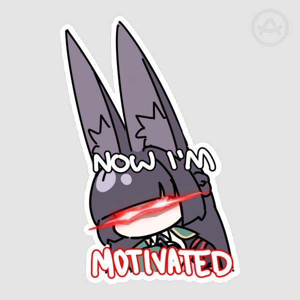 Miyabi Sticker (Now I'm Motivated)