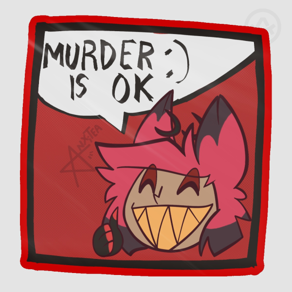 Murder is ok- Alastor