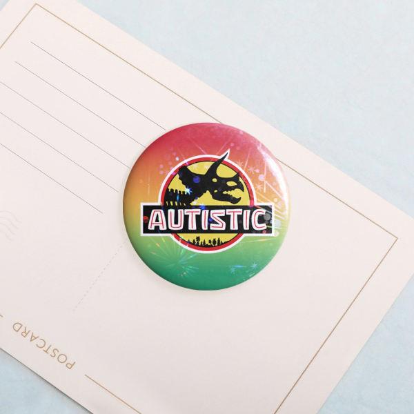 "Autistic" Button Pin