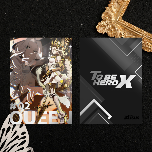 Queen To Be Hero X - Holographic Photocards