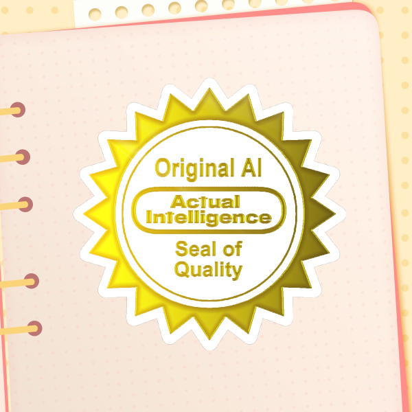 [Foil] Actual Intelligence Seal of Quality Sticker
