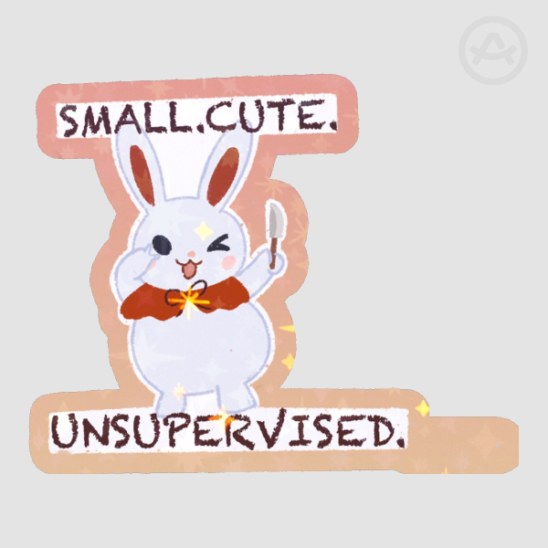 Small cute unsupervised sticker