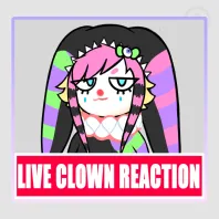 [OC] Twizzy Live Clown Reaction sticker